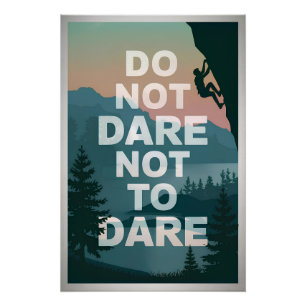 Do not dare not to dare poster
