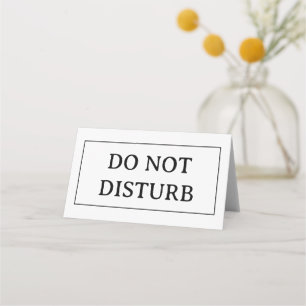 DO NOT DISTURB 4" x 3.5" Folded Place Card