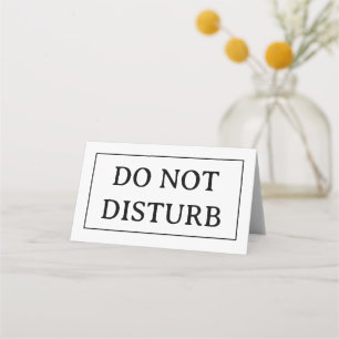 DO NOT DISTURB   4" x 3.5" Folded Place Card