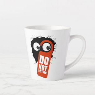 Do not Disturb.b Latte Mug