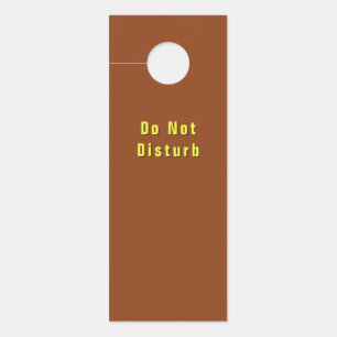 Do Not Disturb Brown   Door Hanger
