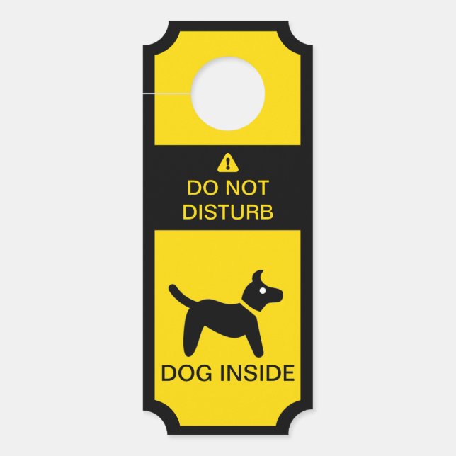 Do Not Disturb Caution Dog Inside Door Hanger (Front)