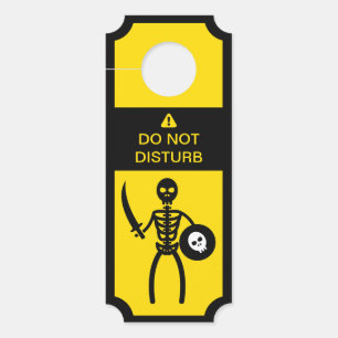 Do Not Disturb Caution Warrior Skeleton Door Hanger