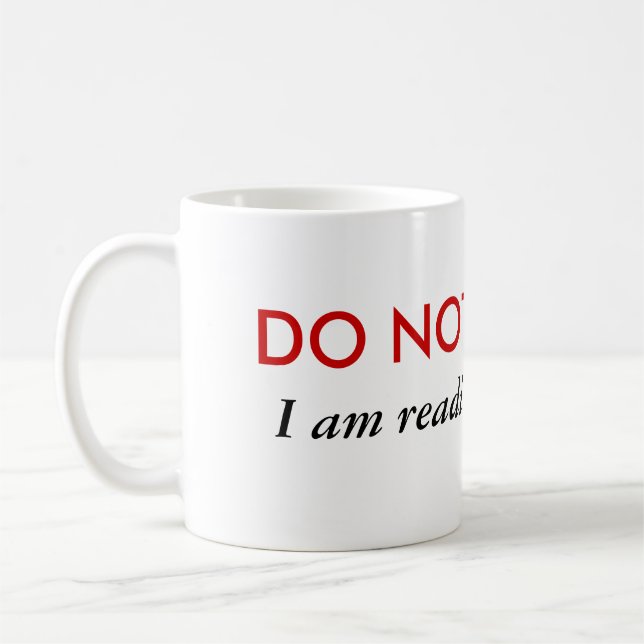 Do not disturb I'm reading fan fic Coffee Mug (Left)