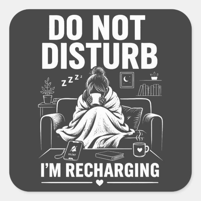 Do Not Disturb Introvert Mode Square Sticker (Front)