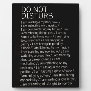 Do not disturb plaque
