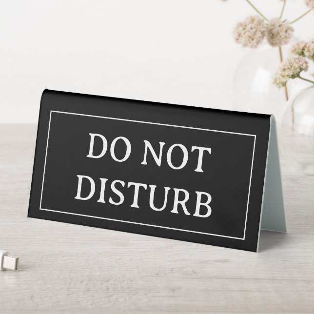 DO NOT DISTURB | Plastic 6" X 3" Table Tent Sign (In SItu (Table))