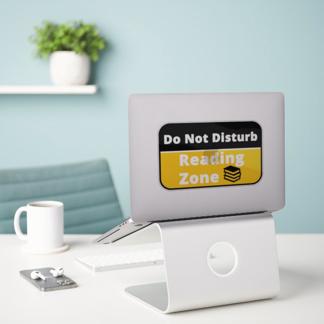 Do Not Disturb, Reading Zone (Laptop On Desk)