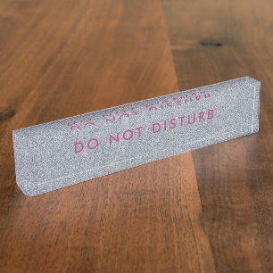 Do Not Disturb Sign Glitter Silver Business Pink Nameplate