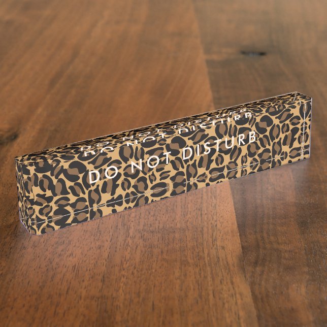 Do Not Disturb Sign Leopard Print Business Nameplate (Side)