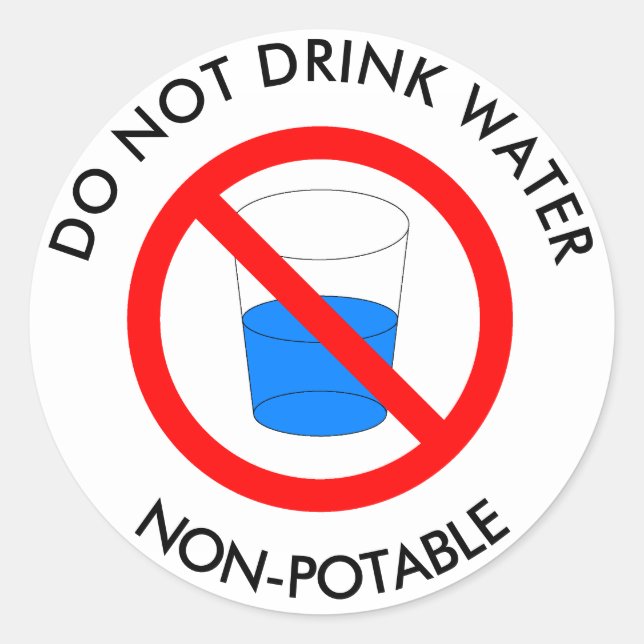Do not drink water sign classic round sticker (Front)