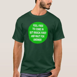 Do Not Enter / Come In shirt - choose style,