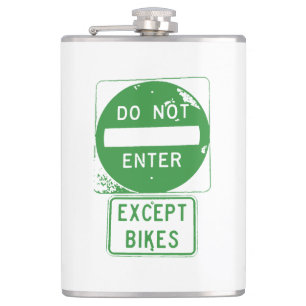 Do Not Enter Except Bikes Hip Flask