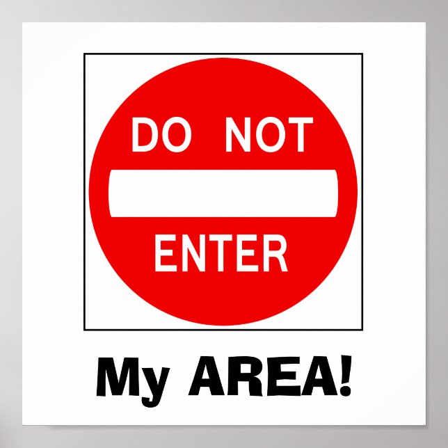 Do Not Enter Sign (Poster) (Front)
