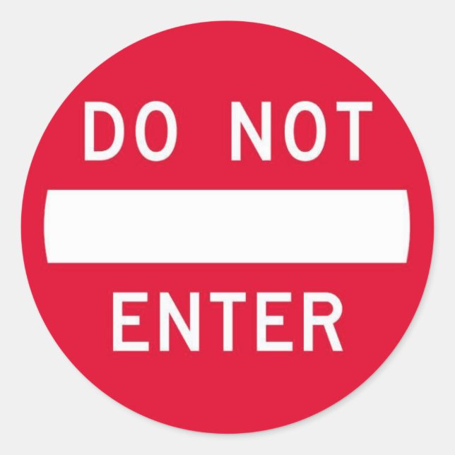 DO NOT ENTER STICKER (Front)