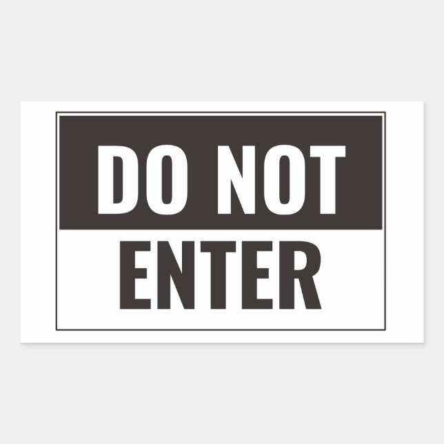 Do Not Enter Sticker (Front)