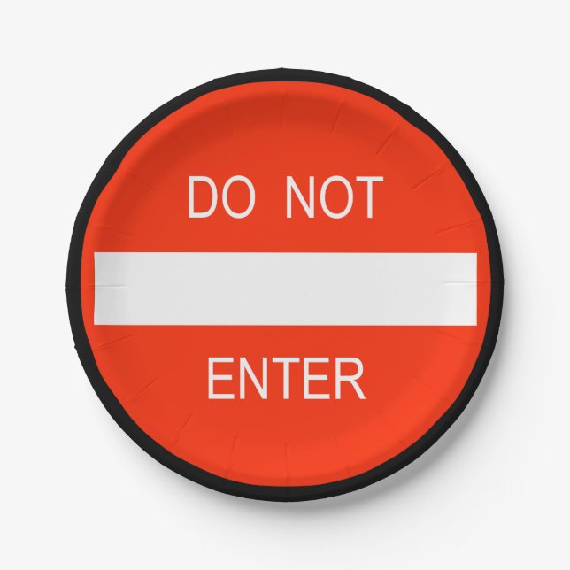 Do Not Enter Warning Sign Paper Plate (Front)