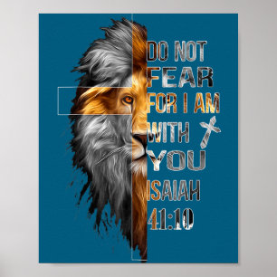 Do Not Fear Am Isaiah 41 Poster