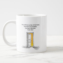 Do Not Fear Bad News - Psalm 112:7 Jumbo Mug