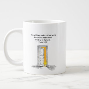 Do Not Fear Bad News - Psalm 112:7 Jumbo Mug