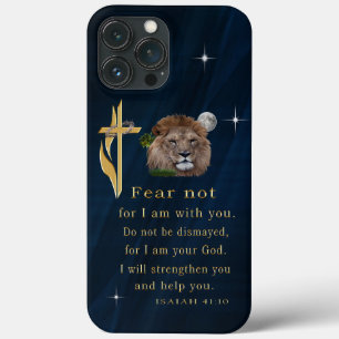 Do not fear for I am with thee iPhone 13 Pro Max Case