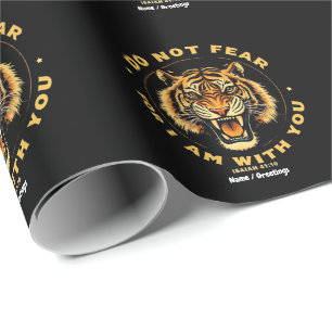 Do Not Fear For I Am With You Isaiah 41:10 Bible Wrapping Paper