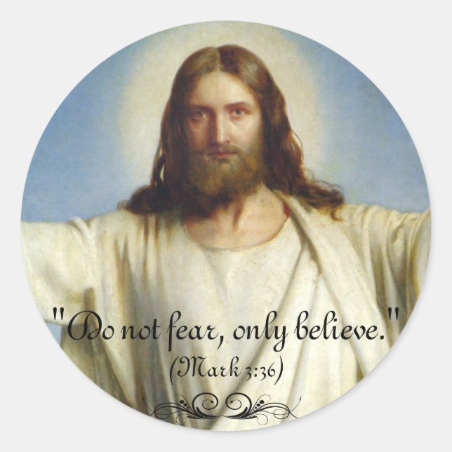 "Do Not Fear, Only Believe" Custom Sticker (Front)