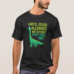 Do Not Feed Me Food Allergy Awareness Month Teal G T-Shirt