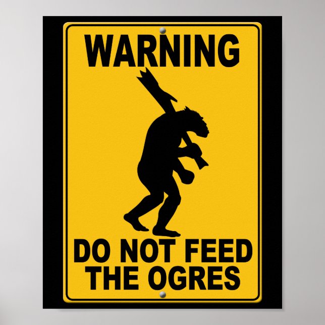 Do Not Feed the Ogres Poster (Front)