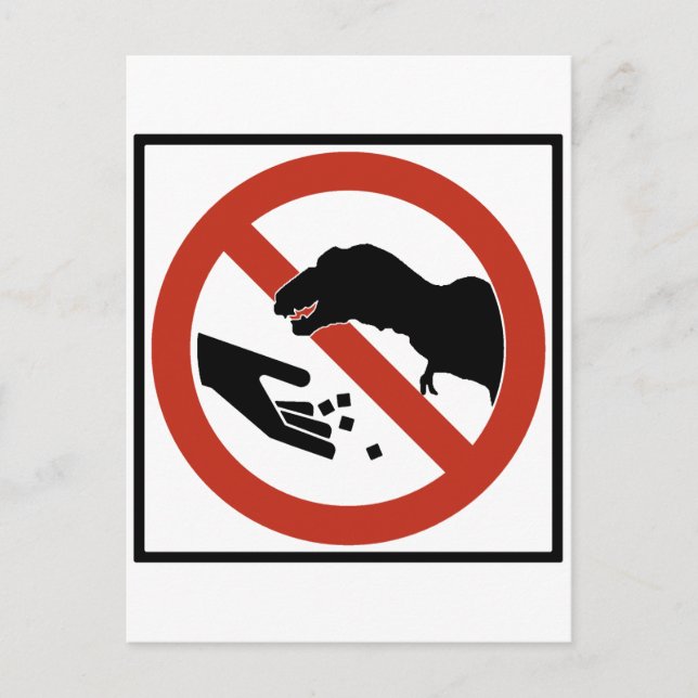 Do Not Feed the T-Rex Postcard (Front)