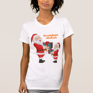 Do not forget about me! Xmas style T-Shirt