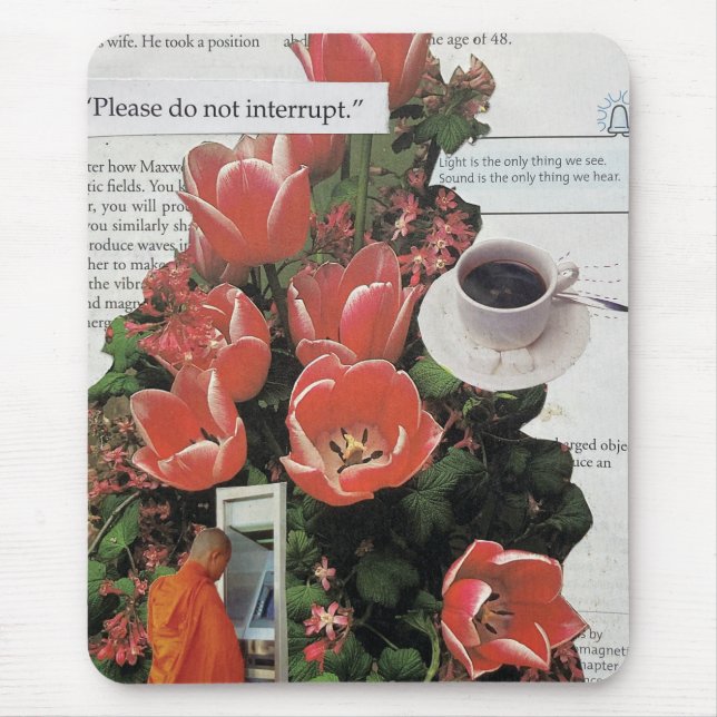 Do Not Interrupt Money Morning Coffee Tea Time Mouse Pad (Front)
