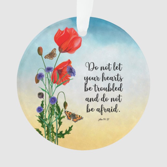 Do not let your hearts be troubled ornament (Front)