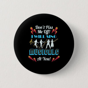 Do Not Me Off Musicals 6 Cm Round Badge