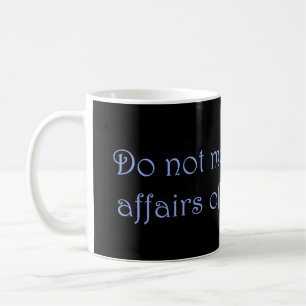 Do Not Meddle Dolphins Coffee Mug