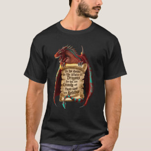Do Not Meddle In The Affairs Of Grumpy And Sarcast T-Shirt