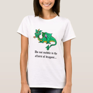 Do Not Meddle T-Shirt