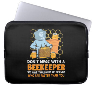 Do Not Mess With A Beekeeper Laptop Sleeve
