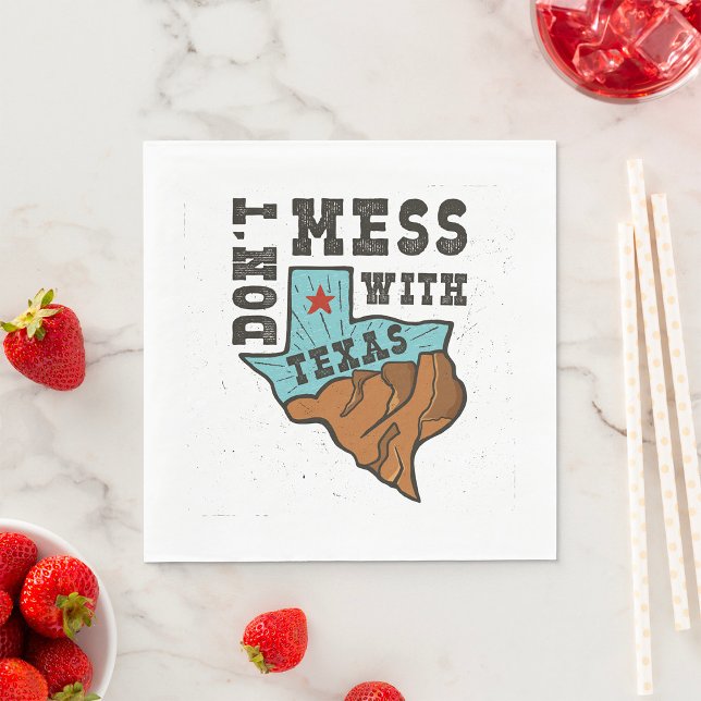 Do Not Mess With Texas Napkin (Creator Uploaded)