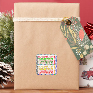 DO NOT OPEN 'TIL CHRISTMAS! SQUARE STICKER