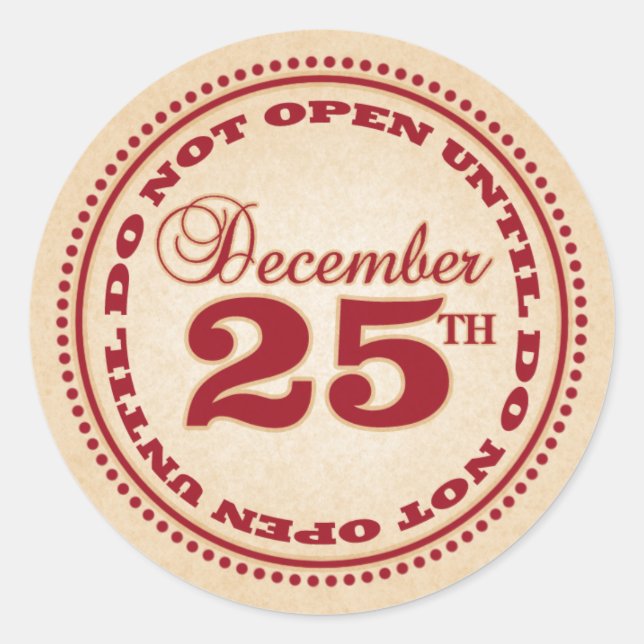 Do Not Open Until Christmas Stickers (Front)