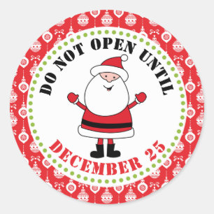 Do Not Open Until December 25 Christmas Stickers