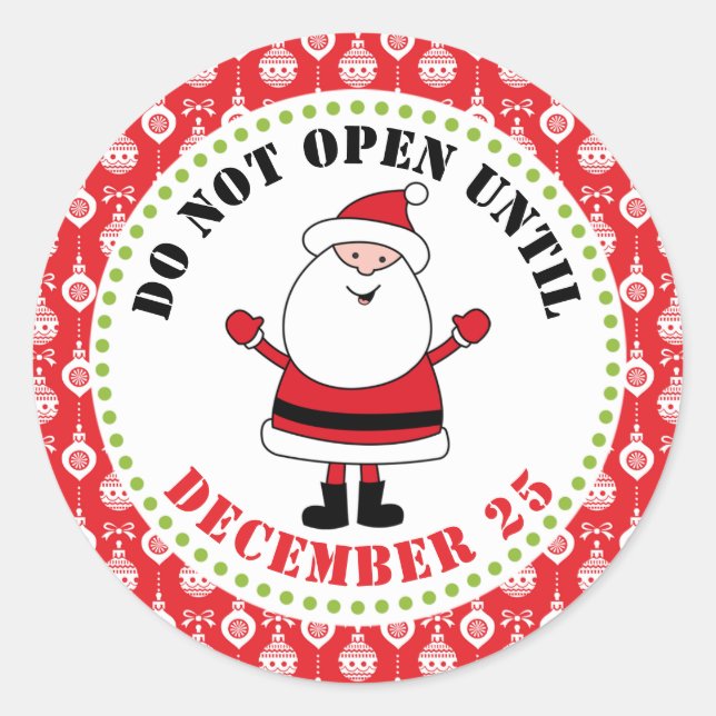 Do Not Open Until December 25 Christmas Stickers (Front)