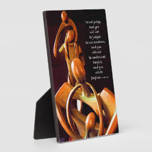 Do Not Pass Judgement On Others Plaque