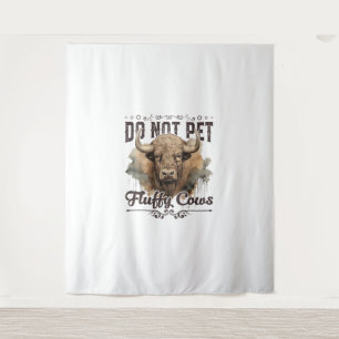 Do Not Pet The Fluffy Cows Bison Yellowstone Park Tapestry
