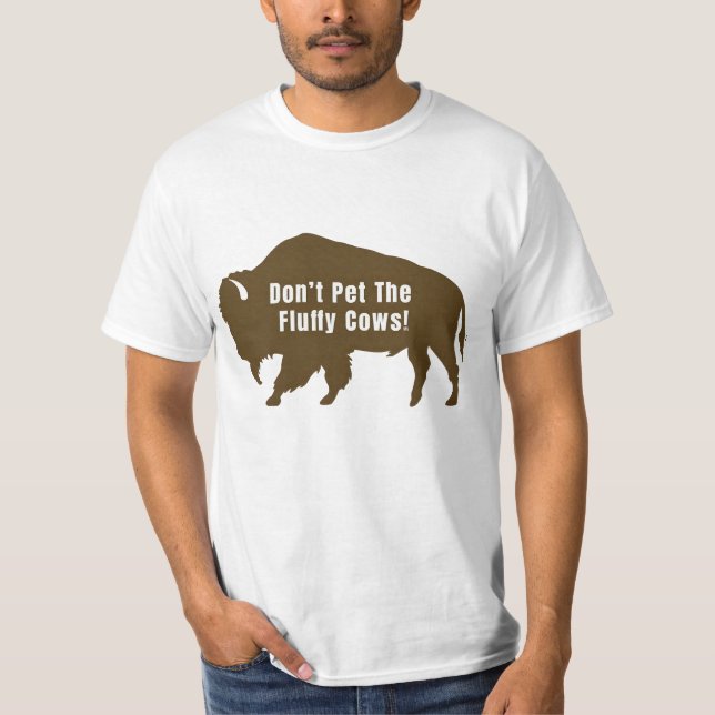 Do not pet the fluffy cows sticker T-Shirt (Front)