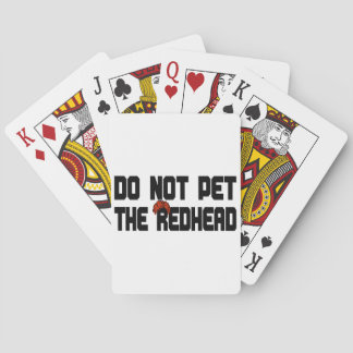 Do Not Pet The Redhead (w/ Wig) Playing Cards