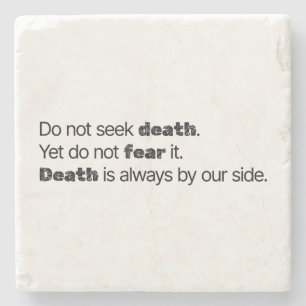 Do Not Seek Death Marble Stone Coaster