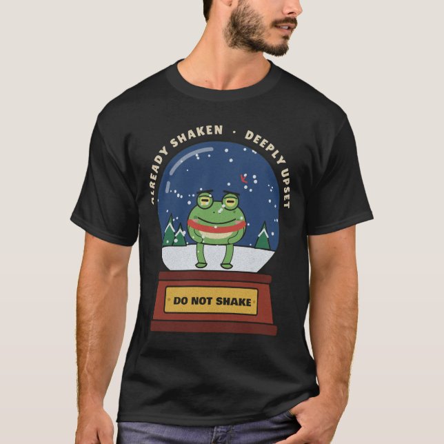 Do Not Shake Grumpy Frog Snow Globe T-Shirt (Front)