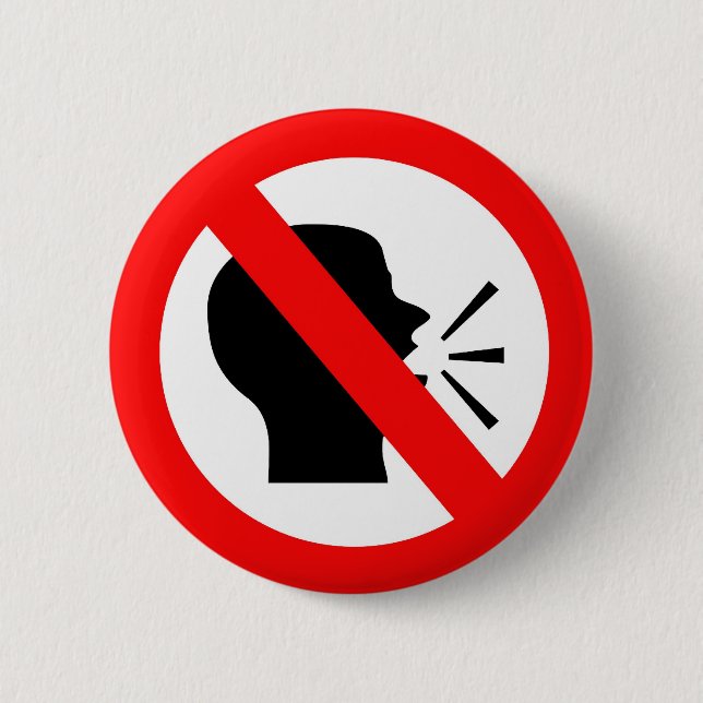 Do not speak 6 cm round badge (Front)